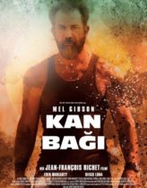 Kan Bağı – Blood Father 2016 Türkçe Dublaj izle