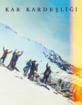 Kar Kardeşliği Türkçe Dublaj izle