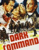 Karanlık Emir – Dark Command 1940 Türkçe Dublaj izle
