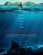 Karanlık Sular Türkçe Dublaj izle