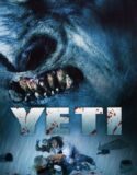 Kardaki Yaratık: Yeti 2008 Full Türkçe Dublaj HD izle