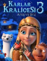 Karlar Kraliçesi 3: Ateş ve Buz 2016 Türkçe Dublaj izle