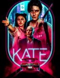 Kate 2021 Türkçe Dublaj izle