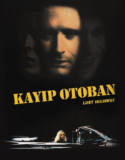 Kayıp Otoban 1997 Türkçe Dublaj izle
