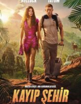 Kayıp Şehir 2022 Türkçe Dublaj izle