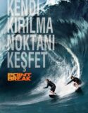 Kırılma Noktası – Point Break 2015 Türkçe Dublaj izle