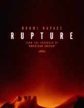 Kırılma – Rupture 2016 Türkçe Dublaj izle
