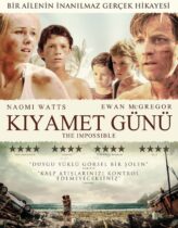 Kıyamet Günü – Lo imposible 2012 Türkçe Dublaj izle