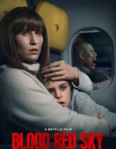 Kızıl Gökler – Blood Red Sky 2021 Türkçe Dublaj izle