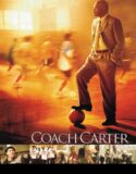 Koç Carter – Coach Carter 2005 Türkçe Dublaj izle