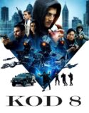 Kod 8 2019 Türkçe Dublaj izle