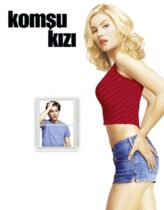 Komşu Kızı 2004 Türkçe Dublaj izle