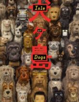 Köpek Adası – Isle of Dogs 2018 Türkçe Dublaj izle