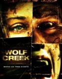 Kurt Kapanı – Wolf Creek 2005 Türkçe Dublaj izle