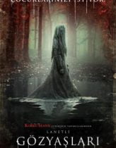 Lanetli Gözyaşları – The Curse of La Llorona 2019 Türkçe Dublaj izle