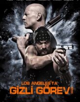 Los Angeles’ta Gizli Görev 2017 Türkçe Dublaj izle