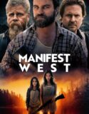 Manifest West Türkçe Dublaj izle