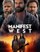 Manifest West Türkçe Dublaj izle