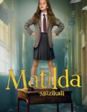Matilda Müzikali Türkçe Dublaj izle