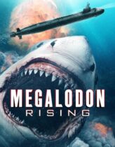 Megalodon’un Yükselişi – Megalodon Rising Türkçe Dublaj izle