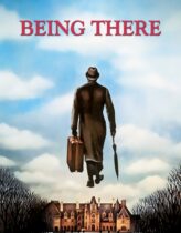 Merhaba Dünya – Being There 1979 Türkçe Dublaj izle