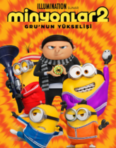 Minyonlar 2: Gru’nun Yükselişi 2022 Türkçe Dublaj izle