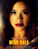 Miss Bala 2019 Türkçe Dublaj izle