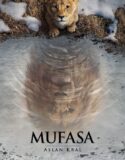 Mufasa: Aslan Kral Türkçe Dublaj izle
