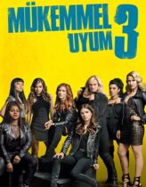 Mükemmel Uyum 3 Türkçe Dublaj izle