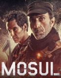 Musul – Mosul Türkçe Dublaj izle