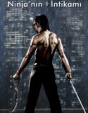 Ninja’nın İntikamı – Ninja Assassin Türkçe Dublaj izle