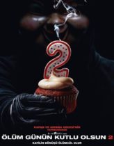 Ölüm Günün Kutlu Olsun 2 2019 Türkçe Dublaj izle