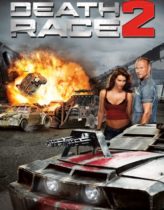 Ölüm Yarışı 2 – Death Race 2 2010 Türkçe Dublaj izle
