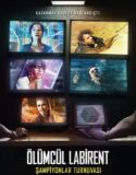 Ölümcül Labirent: Şampiyonlar Turnuvası Türkçe Dublaj izle