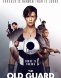 Ölümsüzlük – The Old Guard 2020 Türkçe Dublaj izle