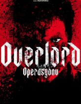 Overlord Operasyonu – Overlord 2018 Türkçe Dublaj izle