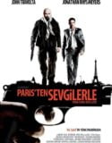 Paris’ten Sevgilerle Türkçe Dublaj izle