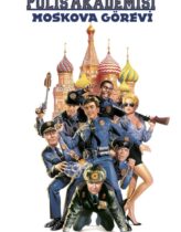 Polis Akademisi 7: Moskova Görevi 1994 Türkçe Dublaj izle