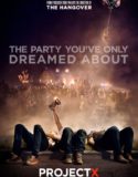 Project X 2012 Türkçe Dublaj izle