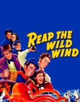 Reap the Wild Wind 1942 Full Türkçe Dublaj HD izle
