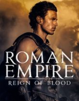 Roman Empire: Reign of Blood 1. Sezon 6. Bölüm Türkçe Dublaj izle