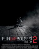Ruhlar Bölgesi: Bölüm 2 2013 Türkçe Dublaj izle