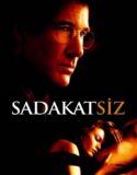 Sadakatsiz 2002 Türkçe Dublaj izle