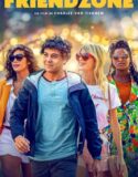 Sadece Arkadaşız – Friendzone 2021 Türkçe Dublaj izle