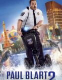 Sakar Polis 2 – Paul Blart: Mall Cop 2 Türkçe Dublaj izle