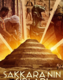 Sakkara’nın Sırları Türkçe Dublaj izle