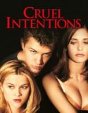 Seks Oyunları – Cruel Intentions 1999 Türkçe Dublaj izle