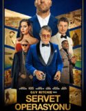 Servet Operasyonu Türkçe Dublaj izle