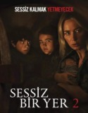 Sessiz Bir Yer 2 Türkçe Dublaj izle