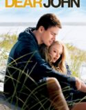 Sevgili John – Dear John 2010 Türkçe Dublaj izle